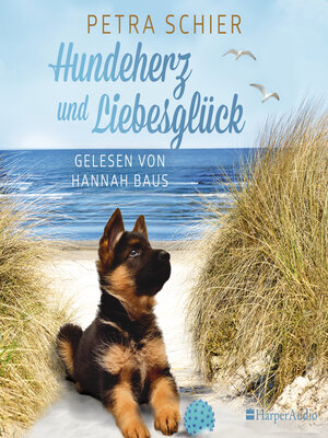 cover image of Hundeherz und Liebesglück (ungekürzt)